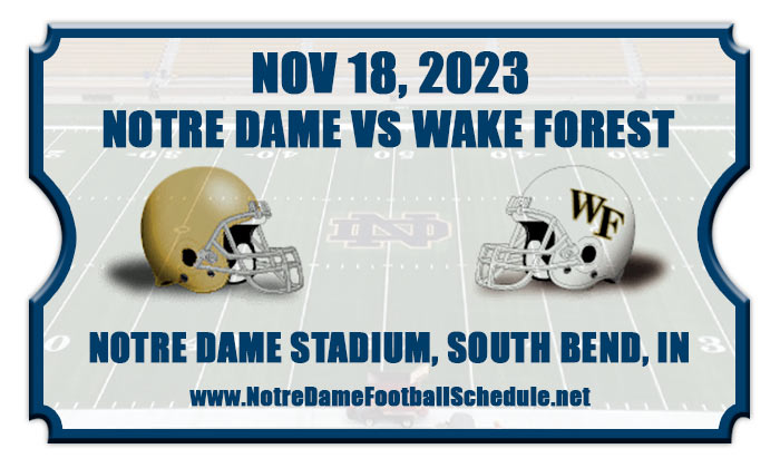 2023 Notre Dame vs Wake Forest Football Tickets