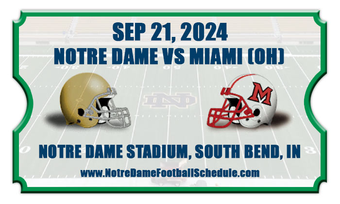 Notre Dame vs Miami (OH) Football Tickets 2024