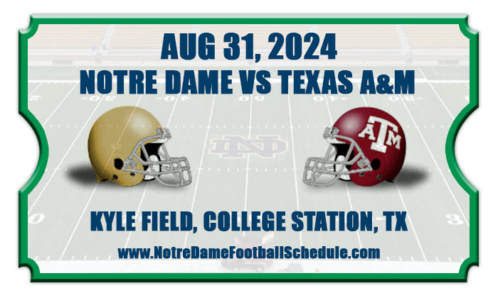 Notre Dame vs Texas A&M Football Tickets 2024